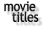 Movie Titles